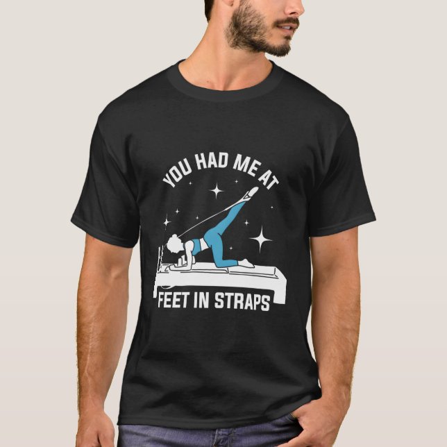 T-shirt Tu M'As Eu À Pieds Dans Des Sangles (Devant)