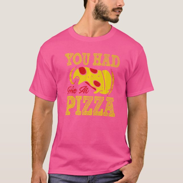 T-shirt Tu M'As Eu À Pizza (Devant)