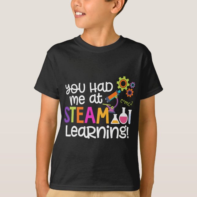 T-shirt Tu M'As Eu À STEAM Learning Teacher Maman Papa Fem (Devant)