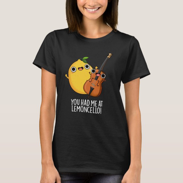 T-shirt Tu M'As Eu Au Citron-violoncelle Drôle Boisson Pun (Devant)