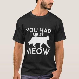 T-shirt Tu m'as eu au miaou