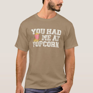 T-shirt Tu m'as eu au popcorn amateur de popcorn vintage