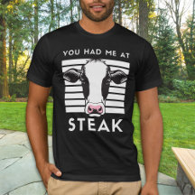 Tu M'As Eu Au Steak Funny Cow Unisex