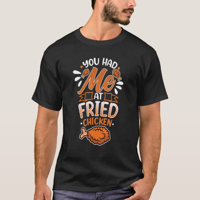 T-shirt Tu M'As Eu Chez Fried Chicken Drumsticks Food Chic (Devant)