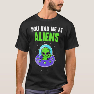 T-shirt Tu M'As Eu Chez Les Aliens