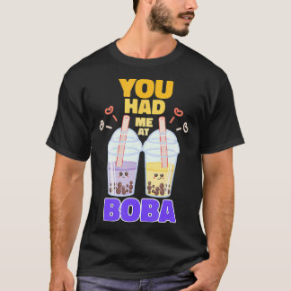 T-shirt Tu M'As Pris Chez Boba Cute Bubble Tea