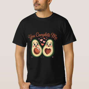 T-shirt Tu Me Complètes - Amour de l'Avocat Mignon