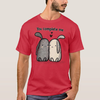 T-shirt Tu me complètes de mignons lapins en amour