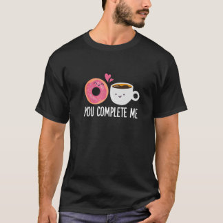 T-shirt Tu Me Complètes Du Café À La Fille Funny Doughnut 