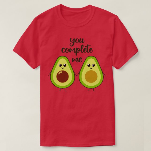T-shirt Tu me complètes mignonne avocate tenant la main