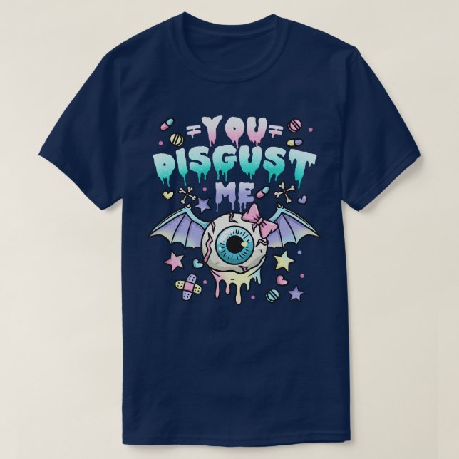 T-shirt Tu Me dégoûtes 2 (Design devant)