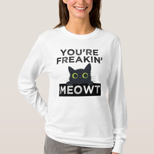 T-shirt Tu me fais complètement miauler (Devant)