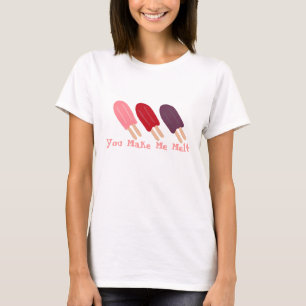 T-shirt Tu me fais fondre