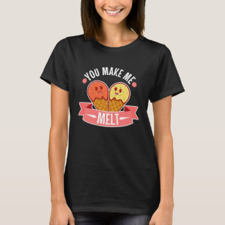 T-shirt Tu me fais fondre 5