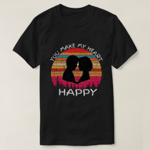 T-shirt Tu me rendras mon coeur heureux