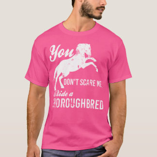 T-shirt Tu N'As Pas Peur De Me Faire Traverser Une Équestr