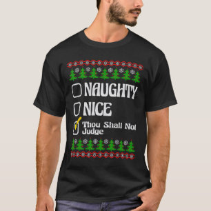 T-shirt Tu ne jugeras pas drôle naughty nice list Chris