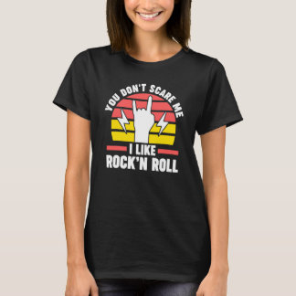 T-shirt Tu ne me fais pas peur J'aime Rock'n Roll Rock'n R