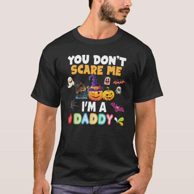 T-shirt Tu ne me fais pas peur Je suis un papa Halloween n (Devant)