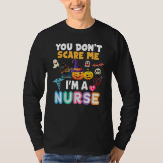 T-shirt Tu ne me fais pas peur, je suis une infirmière Hal