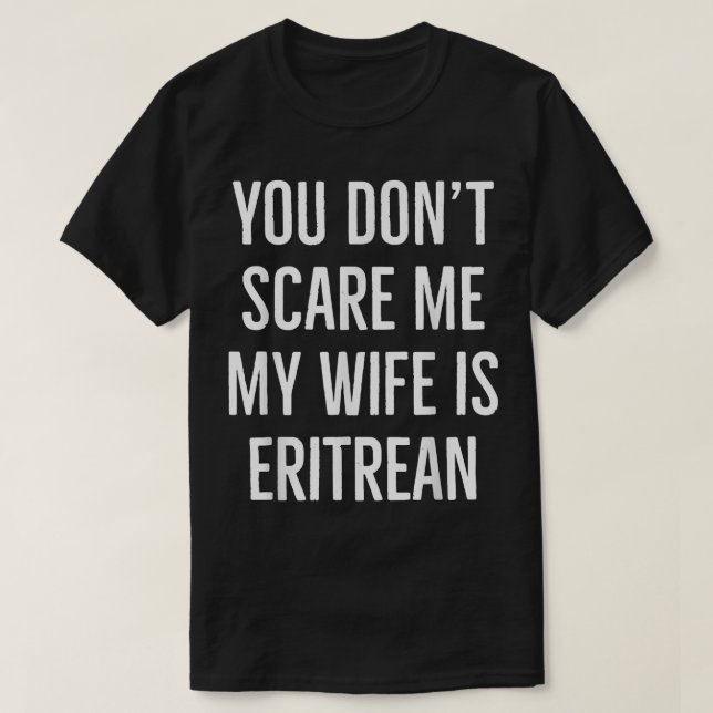 T-shirt Tu ne me fais pas peur ma femme est un couple éryt (Design devant)