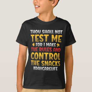 T-shirt Tu ne me mettras pas à l'épreuve car je fais les r