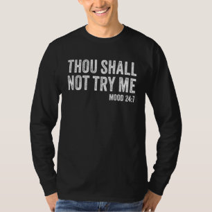 T-shirt Tu Ne Me Tenteras Pas Humeur 247 Drôle Citation Vi