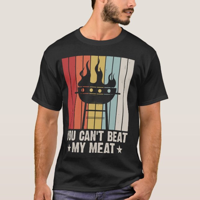 T-shirt Tu ne peux pas battre mon barbecue de viande (Devant)