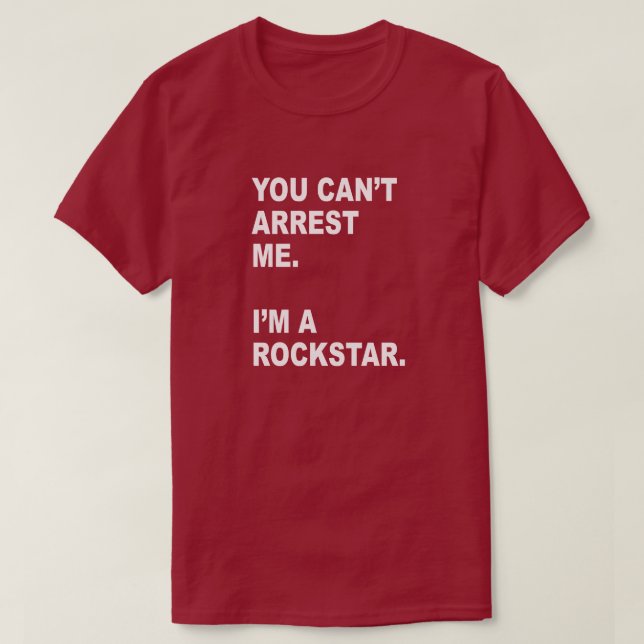 T-SHIRT TU NE PEUX PAS M'ARRÊTER, JE SUIS UN ROCKSTAR ! (Design devant)