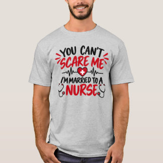 T-shirt Tu ne peux pas m'effrayer, je suis marié à une inf