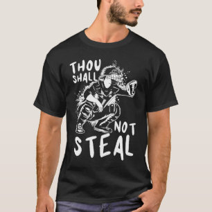 T-shirt Tu Ne Voleras Pas Le Capteur De Softball