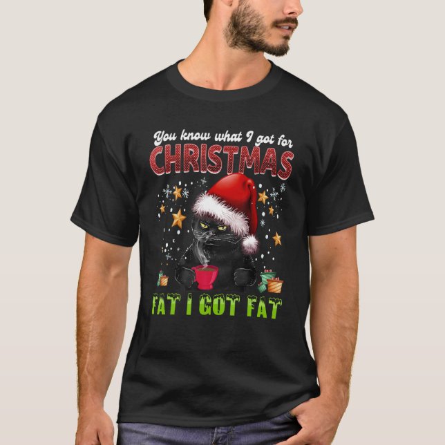 T-shirt Tu Sais Ce Que J'Ai Pour Noël Gros J'Ai Du Gros Ca (Devant)