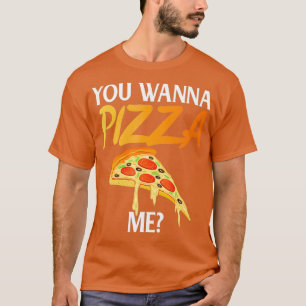 T-shirt Tu Veux Pizza Me Drôle Amant Pizza