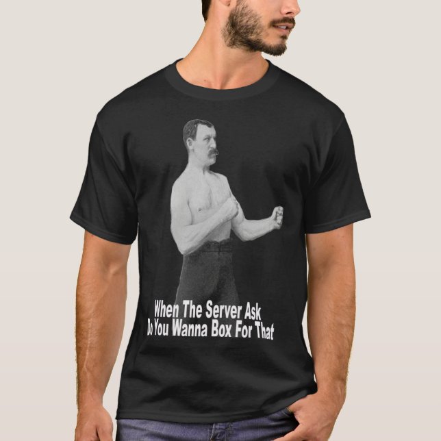 T-shirt Tu Veux Te Battre Pour Ça (Devant)