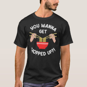 T-shirt Tu Veux Te Faire Couper Drôle de Baguettes Jeu de
