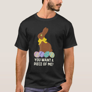 T-shirt Tu Veux Un Morceau De Moi Chocolat Lapin Pâques