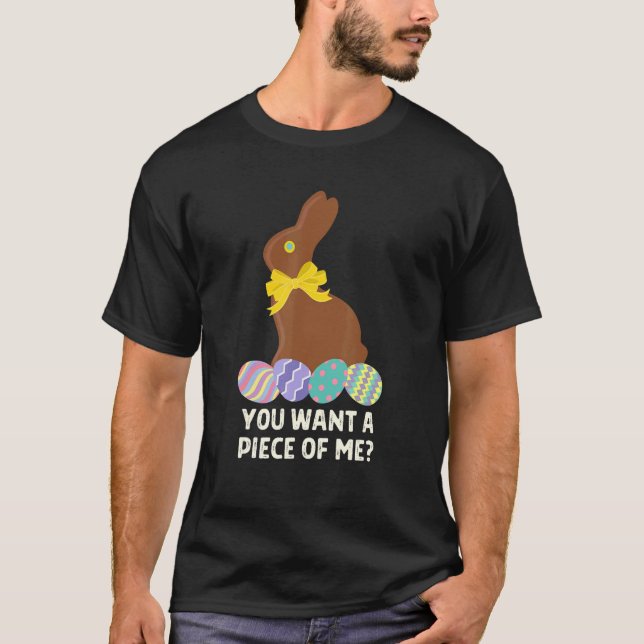 T-shirt Tu Veux Un Morceau De Moi Chocolat Lapin Pâques (Devant)