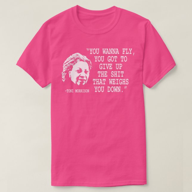 T-shirt tu veux voler Toni Morrison (Design devant)
