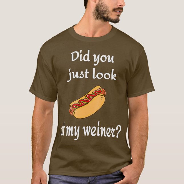 T-shirt Tu viens de regarder mon weiner Hotdog et Bun (Devant)