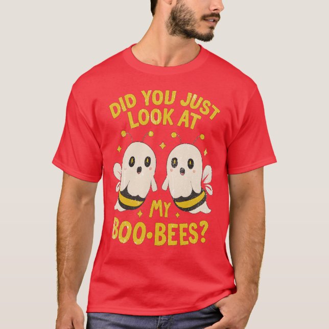 T-shirt Tu Viens De Voir Mes Boo-Bees (Devant)