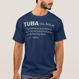 T-shirt Tuba Definition Music Instrument Marching Band