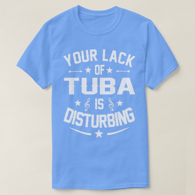 T-shirt Tuba Player Dérangeant Citation Drôle (Design devant)