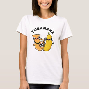 T-shirt Tubanana Funny Tuba Banana Pun