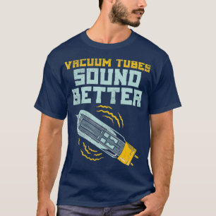 T-shirt Tubes Vacuum Son Meilleur Amplificateur Guitare Va