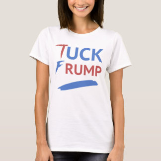 T-shirt Tuck Frump anti-Trump