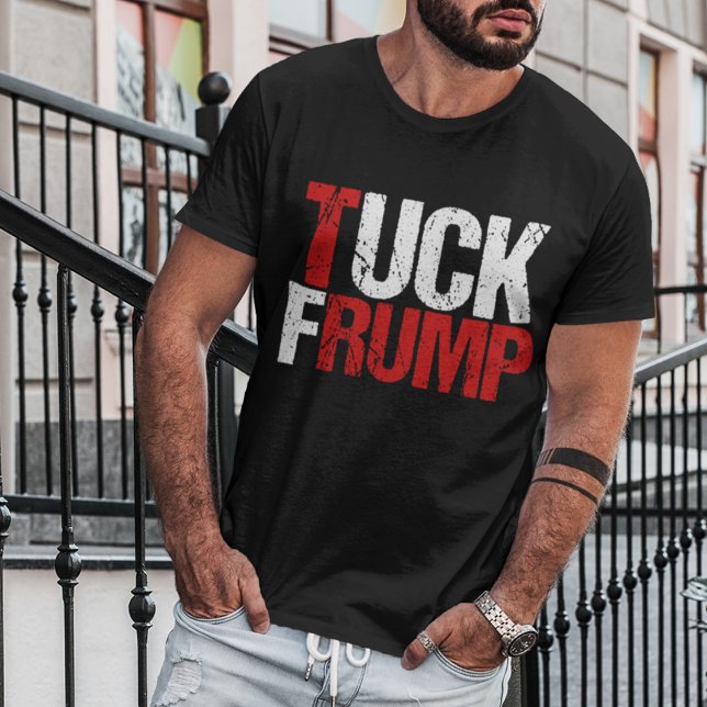 T-shirt Tuck Frump Funny Anti Donald Trump (Créateur téléchargé)