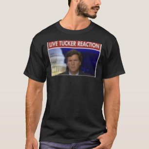 T-shirt Tucker Carlson Live Tucker Réaction  