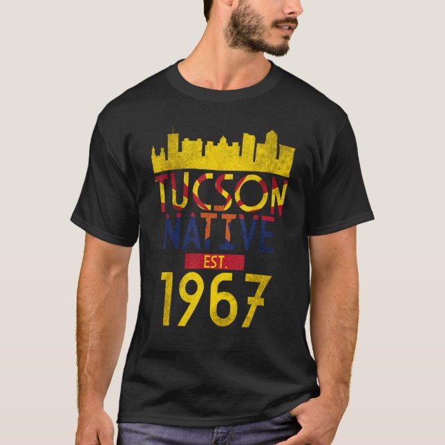 T-shirt Tucson Native Est 1967 2 (Devant)