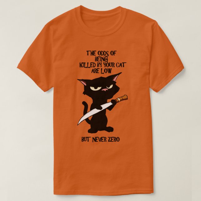 T-shirt Tué Par Votre Chat Les Odds (Design devant)