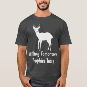 T-shirt Tuer Tomorrows Trophies aujourd'hui